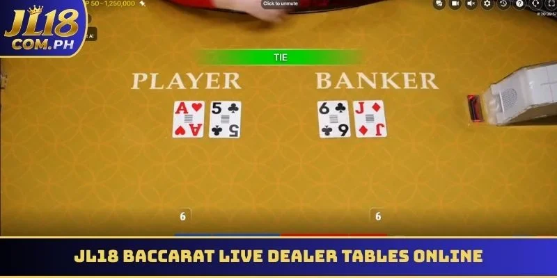 JL18 Baccarat Live Dealer – Master Thrilling Online Tables