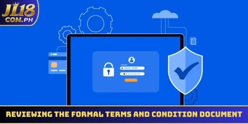 Reviewing the formal Terms and condition document online