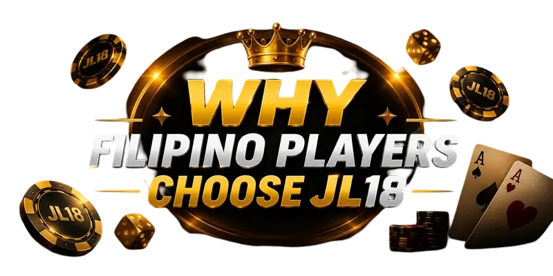 Why Filipino Players Choose JL18